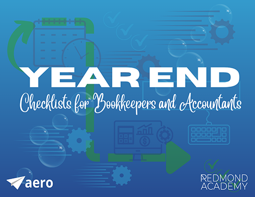 Year-End Checklists for Bookkeepers and Accountants