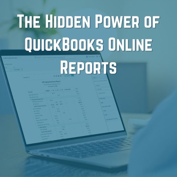 Get More from QuickBooks Online Reports: A Guide for Bookkeepers and Accounting Teams